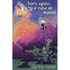 born again, now as myself - Paperback
