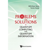 Prob & Sol Quantum Comp (4th Ed) - Hardcover