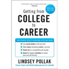 Getting from College to Career REV Ed: Your Essential Guide to Succeeding in the Real World - Paperback