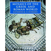 Mosaics of the Greek and Roman World - Paperback