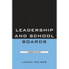 Leadership and School Boards: Guarding the Trust - Paperback