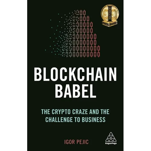 Blockchain Babel: The Crypto Craze and the Challenge to Business - Paperback