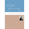 40-Day Journey with Howard Thurman - Paperback