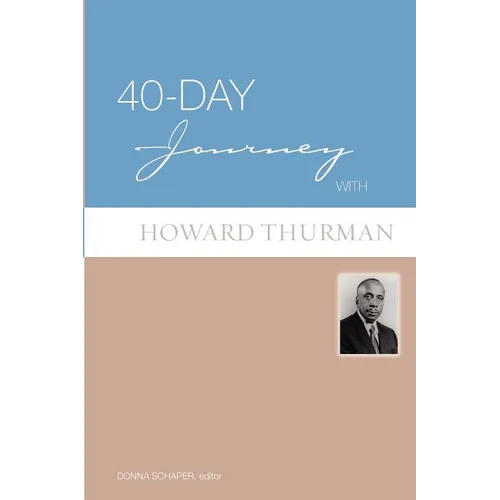 40-Day Journey with Howard Thurman - Paperback