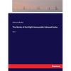 The Works of the Right Honourable Edmund Burke: Vol. I - Paperback