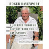 A Journey Through History with the Davenports Volume 2: More True Stories About Living in Australia and Working Offshore. - Paperback