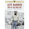 Left Handed, Son of Old Man Hat: A Navajo Autobiography - Paperback