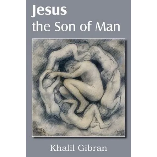 Jesus the Son of Man - Paperback