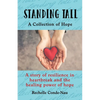 Standing Tall: A Collection of Hope - Paperback