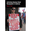 Confronting Suburban School Resegregation in California - Hardcover