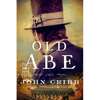 Old Abe - Hardcover