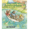 Row Row Row Your Boat - Paperback
