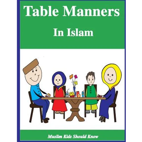 Table Manners in Islam - Paperback