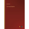 The Female Rebellion - Paperback