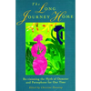 The Long Journey Home: Re-Visioning the Myth of Demeter and Persephone for Our Time - Paperback