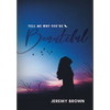Tell Me Why You're Beautiful - Hardcover