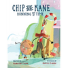Chip & Kane: Running Out of Time - Paperback