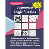 Japanese Logic Puzzles: Different types of logic puzzles (Sudoku, Futoshiki, Hashi, Nonogram and more!) - Paperback