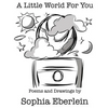 A Little World For You: Children's Poetry Collection - Paperback