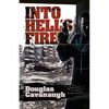 Into Hell's Fire: A Deadly Game Played In The World's Most Dangeous City - Sarajevo - Paperback