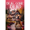 Deal Gone Dead: A Lily Sprayberry Realtor Cozy Mystery - Paperback