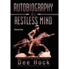Autobiography of a Restless Mind: Reflections on the Human Condition Volume 1 - Hardcover