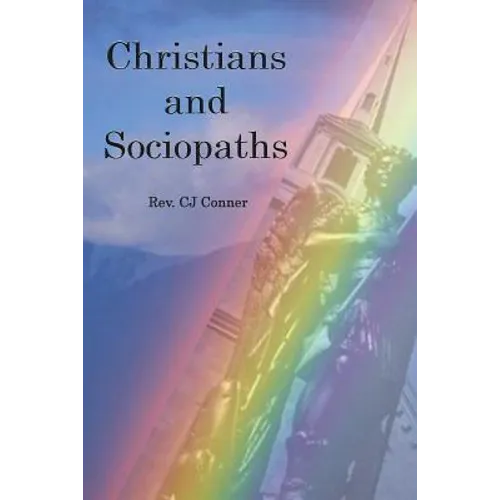 Christians and Sociopaths - Paperback