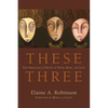 These Three - Paperback