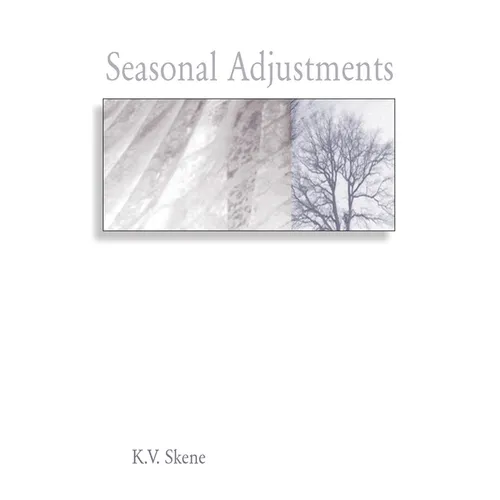 Seasonal Adjustments - Paperback