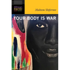 Your Body Is War - Paperback