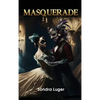 Masquerade - Hardcover