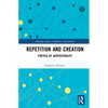 Repetition and Creation: Poetics of Autotextuality - Paperback