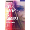 My Name Is Saoirse - Paperback