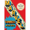 Marvel Comics in the 1970s: The World Inside Your Head - Paperback