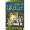 The Bishop in the Old Neighborhood: A Bishop Blackie Ryan Novel - Paperback