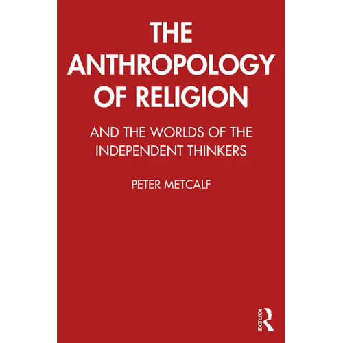 The Anthropology of Religion - Paperback