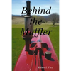 Behind the Muffler - Paperback