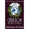 Clar Bow and the Staff of Aaron - Paperback