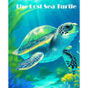 The Lost Sea Turtle - Paperback