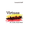 Virtues: For Another Possible World - Paperback
