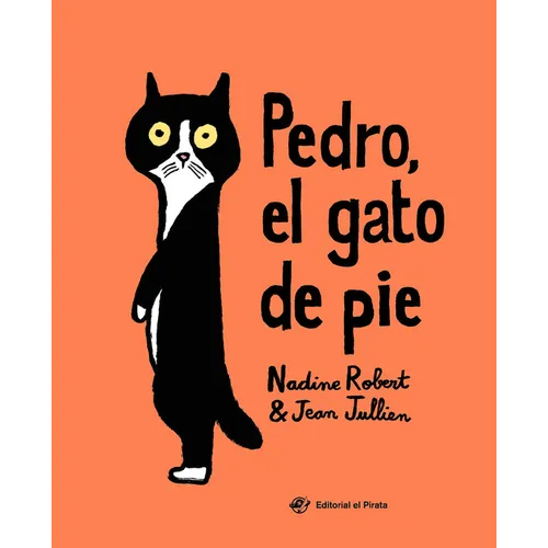 Pedro, El Gato de Pie - Hardcover