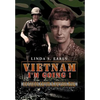 Vietnam I'm Going !: Letters from a Young WAC in Vietnam to her Mother - Hardcover