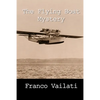 The Flying Boat Mystery - Paperback