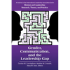 Gender, Communication, and the Leadership Gap - Paperback