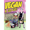 Vegan À Go-Go!: A Cookbook & Survival Manual for Vegans on the Road - Paperback