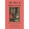 The Tales of Mother Goose: Bilingual Edition: English-French - Paperback
