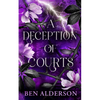 A Deception of Courts: Realm of Fey, Book III - Paperback