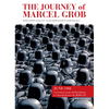 The Journey of Marcel Grob - Paperback