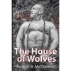 The House of Wolves - Paperback