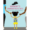 Harmony's Grandmothers Hats - Paperback